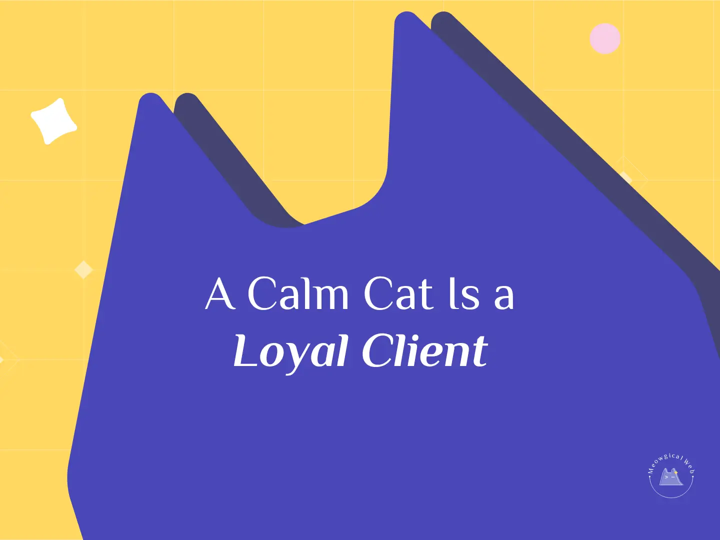 Abstract cat-shaped graphic with soft colors and the phrase “A Calm Cat Is a Loyal Client,” symbolizing calm design for pet brands.