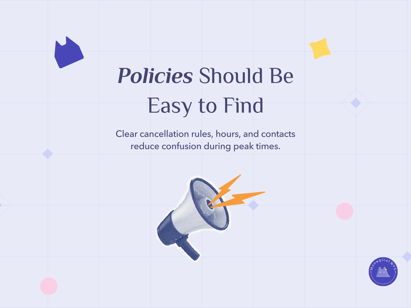 Website design graphic highlighting clear policies for cancellation rules, hours, and contact information.