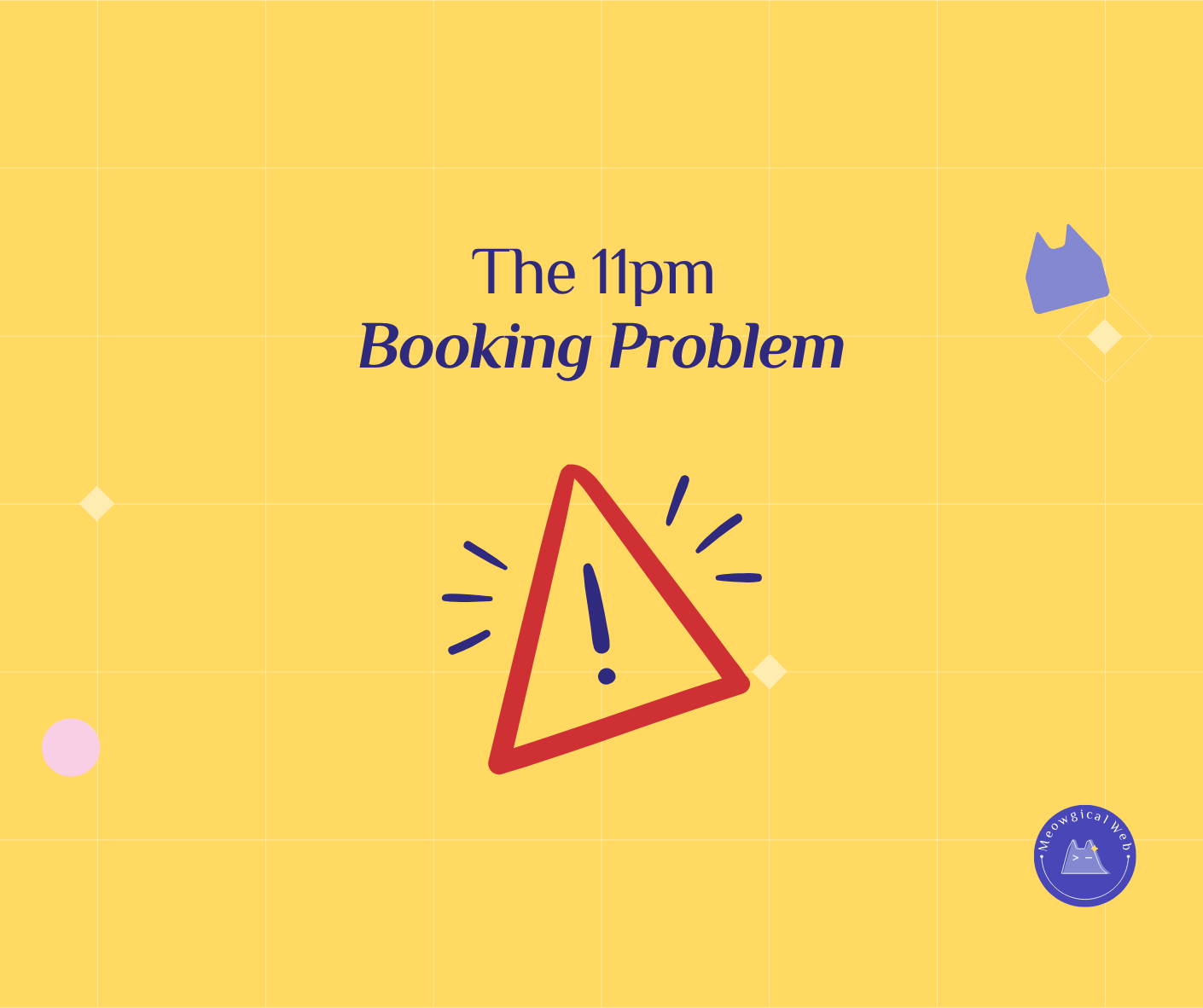 Warning icon showing 11pm late night booking problem when pet business only accepts phone scheduling